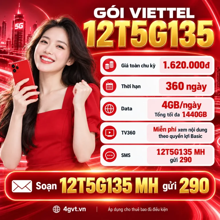 Gói 12T5G135 Viettel – thông tin và cú pháp MH gửi 290
