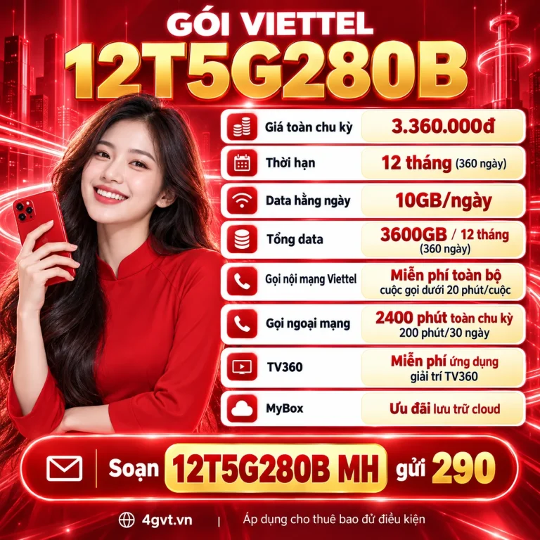 Gói 12T5G280B Viettel – thông tin và cú pháp MH gửi 290