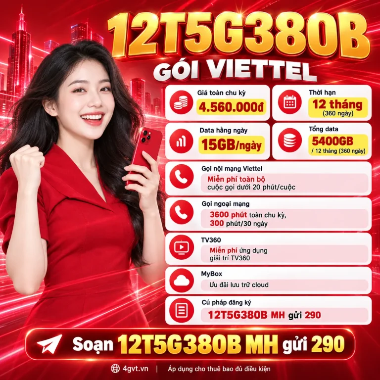 Gói 12T5G380B Viettel – thông tin và cú pháp MH gửi 290