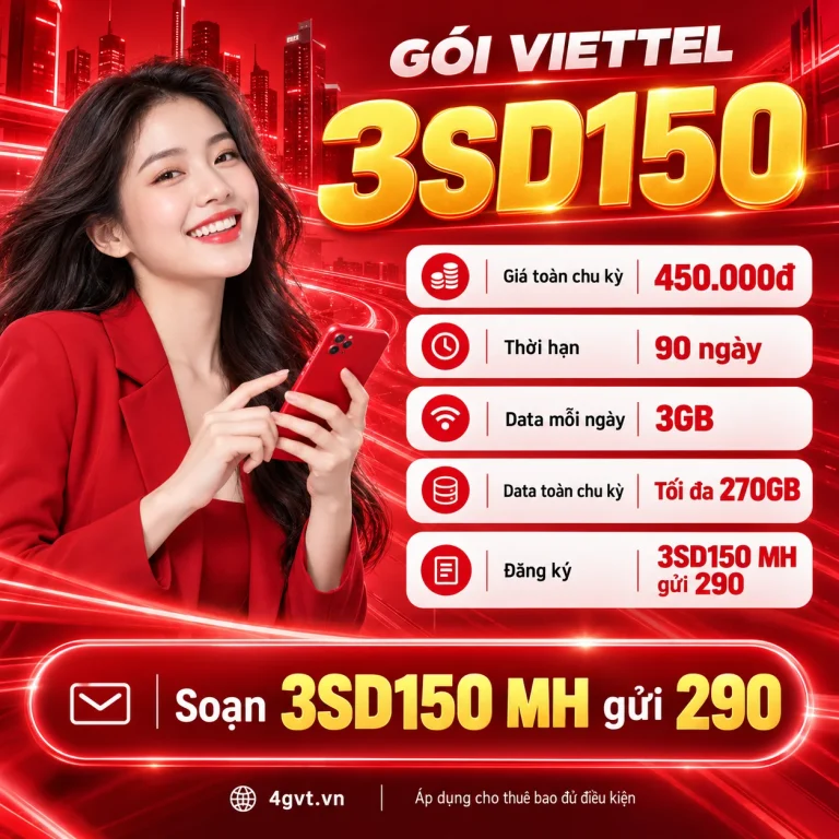 Gói 3SD150 Viettel – thông tin và cú pháp MH gửi 290