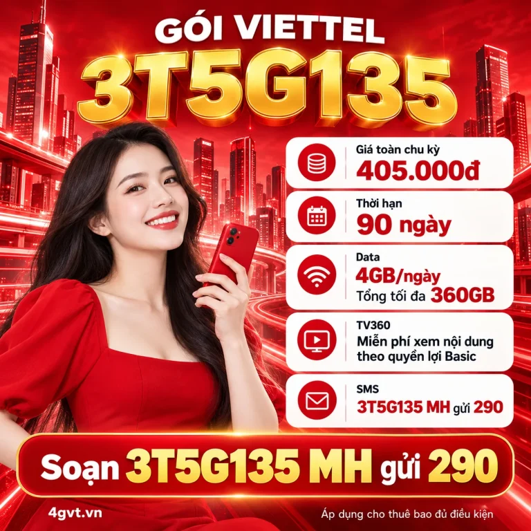 Gói 3T5G135 Viettel – thông tin và cú pháp MH gửi 290