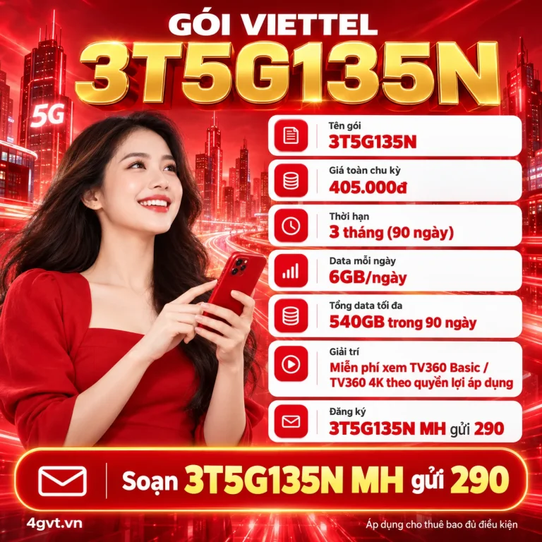 Gói 3T5G135N Viettel – thông tin và cú pháp MH gửi 290
