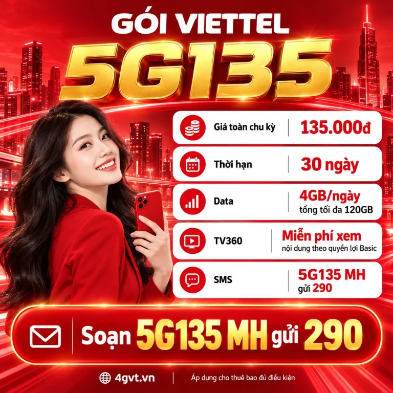Gói 5G135 Viettel – thông tin và cú pháp MH gửi 290