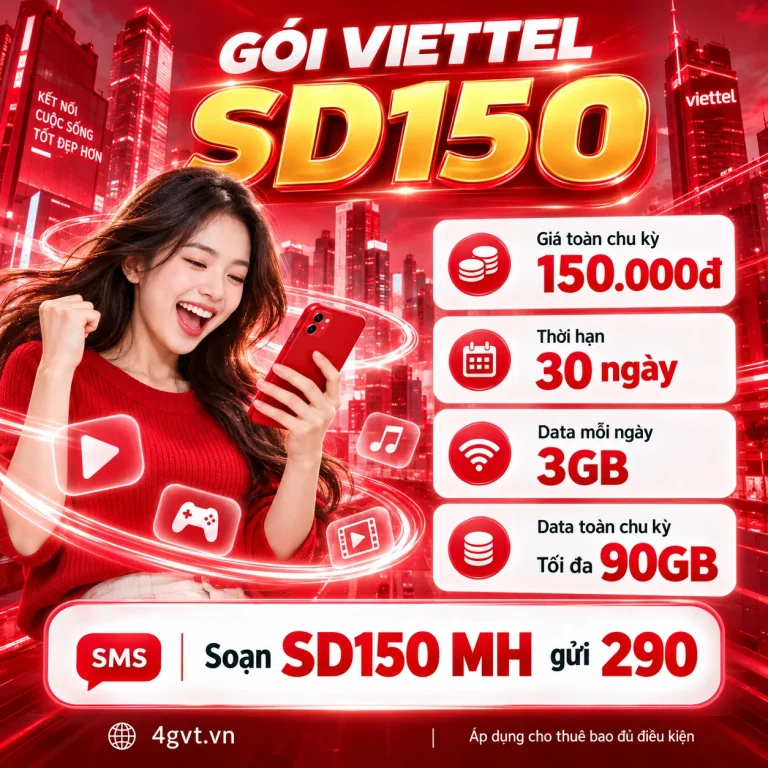 Gói SD150 Viettel – thông tin và cú pháp MH gửi 290